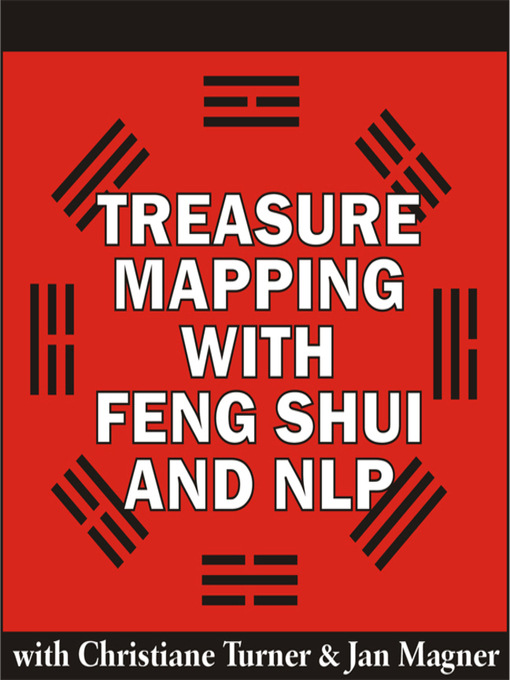 Title details for Treasure Mapping with Feng Shui and NLP by Jan Magner - Available